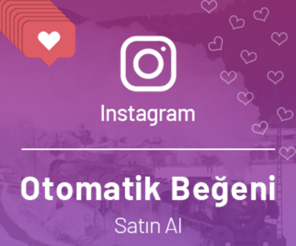 Instagram otomatik 200 türk beğeni hizmeti ( paylaşımlarınıza otomatik beğeni gelsin )